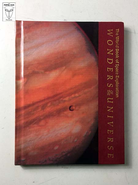 William H. Nault - The World Book Of Space Exploration